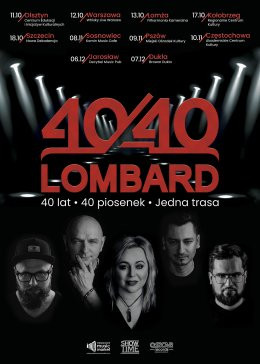 Trzebinia Wydarzenie Koncert Lombard 40/40! - 40 lat, 40 piosenek