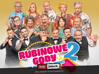 Olkusz Wydarzenie Spektakl Nowa produkcja twórców komediowego hitu "Rubinowe gody"