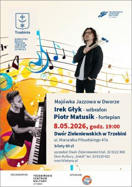 Trzebinia Wydarzenie Koncert Majówka Jazzowa w Dworze - Irek Głyk i Piotr Matusik